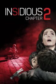 Insidious: Chapter 2 (2013) Dual Audio [Hindi & ENG] BluRay 480p, 720p & 1080p