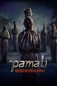 Pamali: The Corpse Village (2023) 480p, 720p & 1080p
