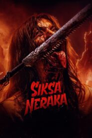 Hell Torture (Siksa Neraka) (2023) 480p, 720p & 1080p